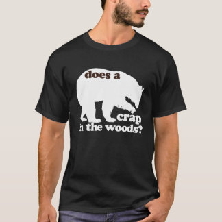 T-shirt Est-ce qu'ours chie dans les bois ?