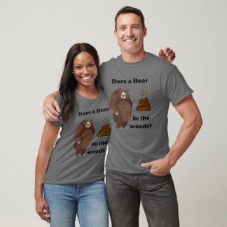 T-shirt Est-ce qu'un Ours est dans les bois ?