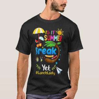 T-shirt Est-Il Pause Été Pourtant Dame Déjeuner