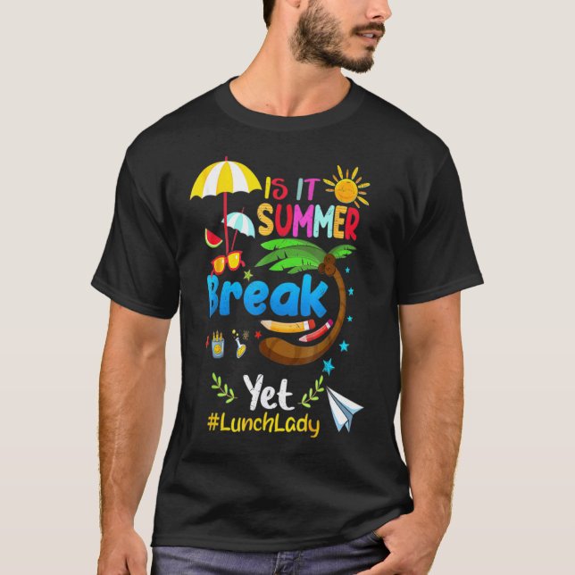T-shirt Est-Il Pause Été Pourtant Dame Déjeuner (Devant)