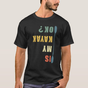 T-shirt Est Mon Kayak Ok Funny Kayak Vintage