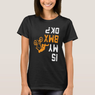 T-shirt Est mon maillot BMX OK BMX pour BMX Biker