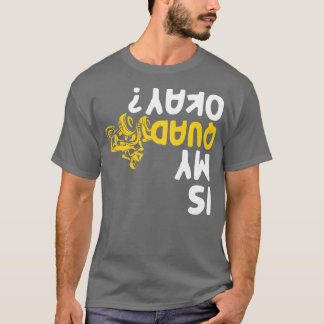T-shirt Est Mon Quad Ok Funny AV Four Wheeler Racing Biker