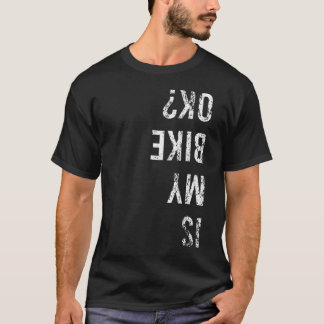 T-shirt Est Mon Vélo Ok Drôle À Vélo Accident Cyclisme