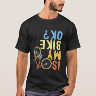 T-shirt Est Mon Vélo OK Drôle Cycliste T Chemise