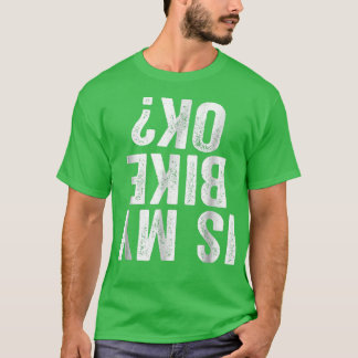 T-shirt Est Mon Vélo OK Drôle Moto Dirt Vélo