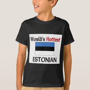 T-shirt Estonien le plus chaud du monde