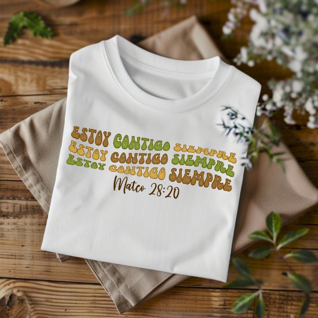 T-shirt Estoy Contigo Siempre dévêtu Espagnol chrétien (Créateur téléchargé)