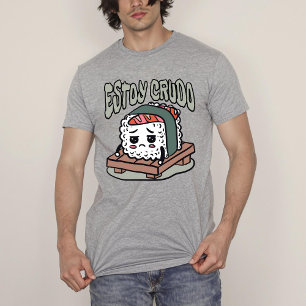 T-shirt Estoy Crudo Funny Sushi espagnol