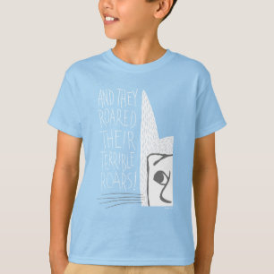 T-shirt Et ils rugirent de terribles rugissements!
