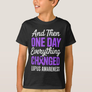 T-shirt Et un jour tout a changé sensibilisation au lupus