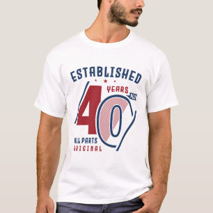 T-shirt Établi Il Y A 40 Ans