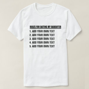 T-shirt Établissez vos propres règles pour dater ma fill