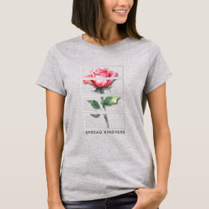 T-Shirt "Étalez la gentillesse" – Art de la rose à