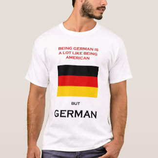 T-shirt Étant allemand