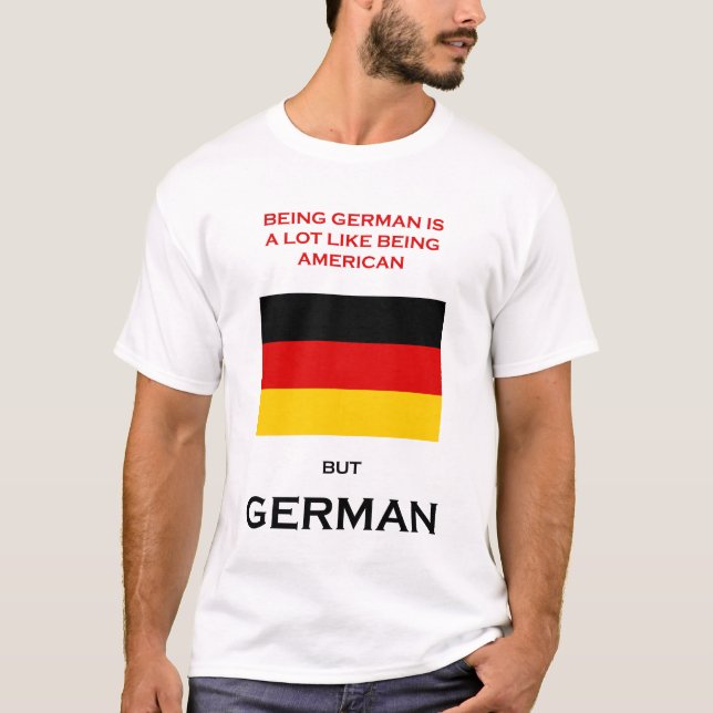 T-shirt Étant allemand (Devant)