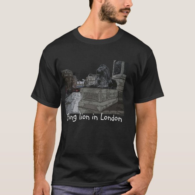 T-shirt Étant lion à Londres (Devant)
