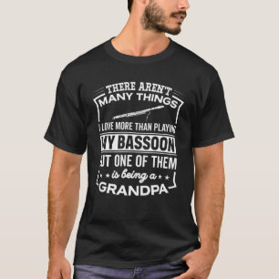 T-shirt Étant un grand-papa de basson - vieil homme drôl