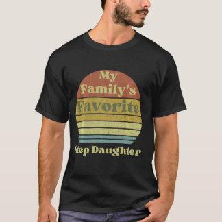 T-shirt Étape préférée de la famille Fille Amusante Humour