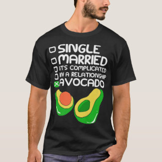 T-shirt État de la relation Avocado