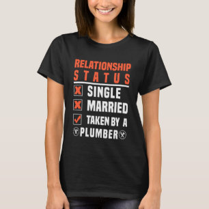 T-shirt État de la relation de plombier pris par un plombi