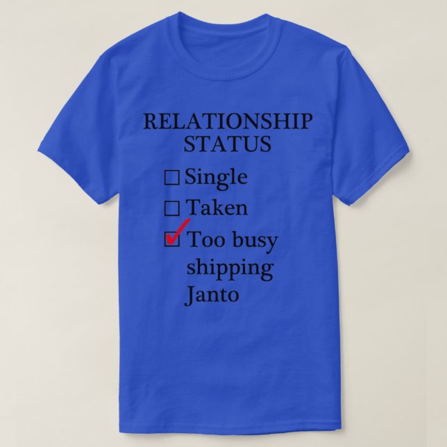 T-shirt État de la relation Expédition trop chargée Janto (Design devant)