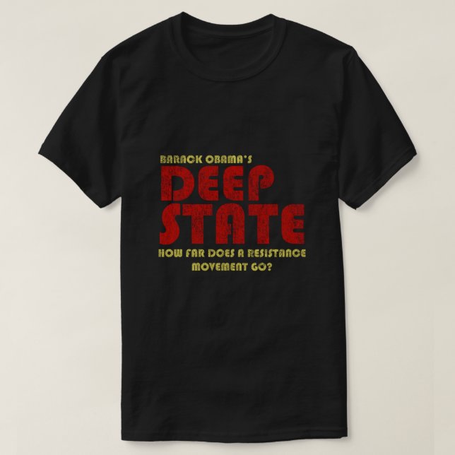 T-shirt État profond des Obama (Design devant)