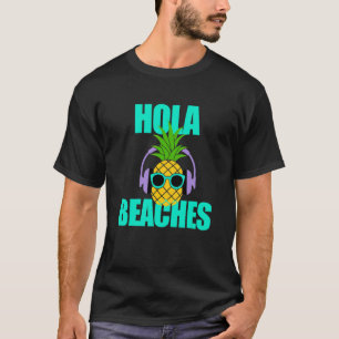 T-shirt Été Ananas Lunettes de soleil Croisière Hola Plage