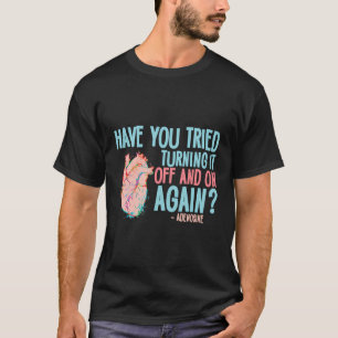 T-shirt Éteins-Le Et Repasse Adenosine Cardiac Nurse
