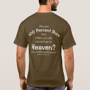 T-shirt Êtes vous 100 pour cent de sûrs