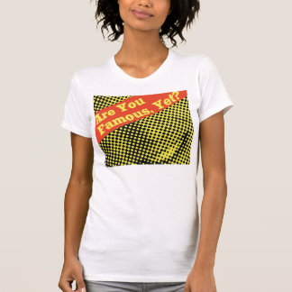 T-shirt Êtes-vous chemise sexy et serrée ?