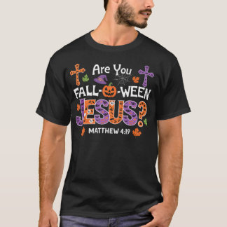 T-shirt Êtes-Vous Chute-O-Ween Jésus Christian Halloween P