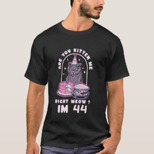 T-shirt Êtes-vous en train de me chatonner correctement po