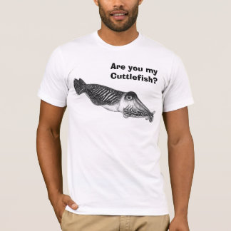 T-shirt Êtes-vous mes seiches ?