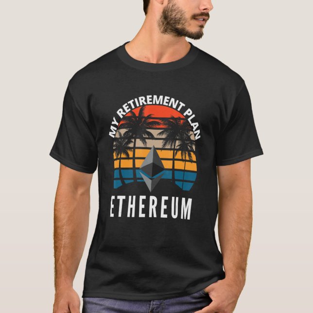 T-shirt Ethereum Mon plan de retraite Blockchain Eth Crypt (Devant)