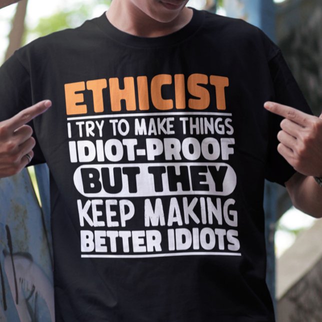 T-shirt Ethiciste, J'Essaie De Faire Des Choses Drôle (Créateur téléchargé)