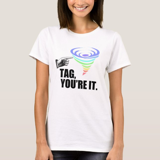 T-shirt Étiquette de VALEUR, vous êtes lui (les femmes) (Devant)