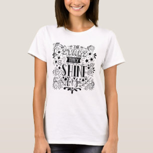 T-shirt Étoiles qu'ils brillent pour vous