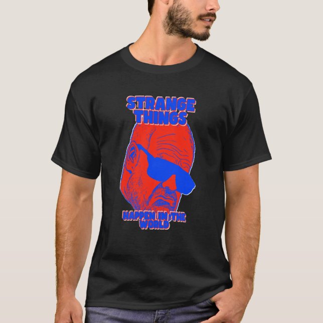 T-shirt Étrange chose se passe dans le monde Harter Guy (Devant)