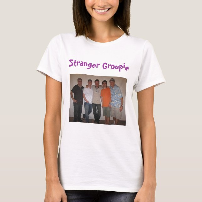 T-shirt Étranger, une groupie plus étrange (Devant)