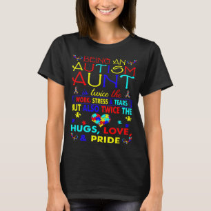 T-shirt Être Autisme Tante Hugs Aimer Fierté Conscience