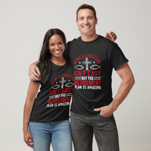 T-shirt Être chrétien n'est pas facile mais la retraite