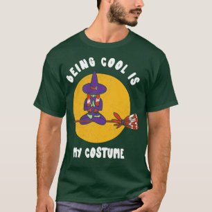 T-shirt Être Cool Est Mon Costume Halloween Witch Funny Pa