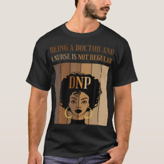 T-shirt Être Docteur Et Infirmière Dnp Infirmière Pratique