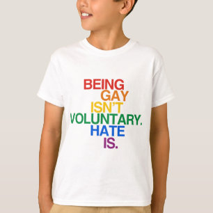 T-SHIRT ÊTRE GAI N'EST PAS VOLONTAIRE