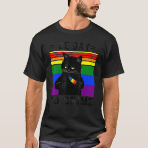 T-shirt Être Gay Do Crime Pour Lgbtq Pride Cat Lgbt