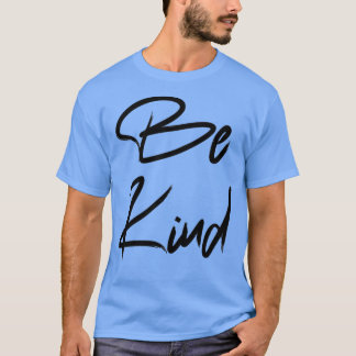 T-shirt Être gentil 9