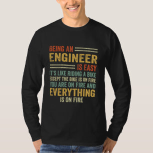 T-shirt Être ingénieur est facile c'est comme rouler à 