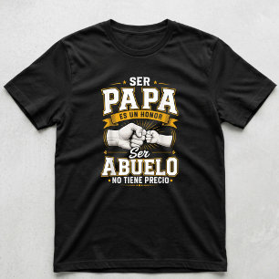 T-shirt Être papa est un honneur, être grand-père n'a pas