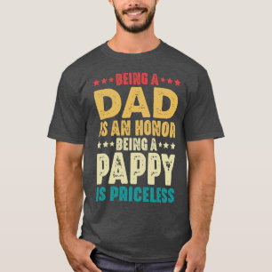 T-shirt Être Papa Est Un Honneur Être Un Pappy N'A Pas De 